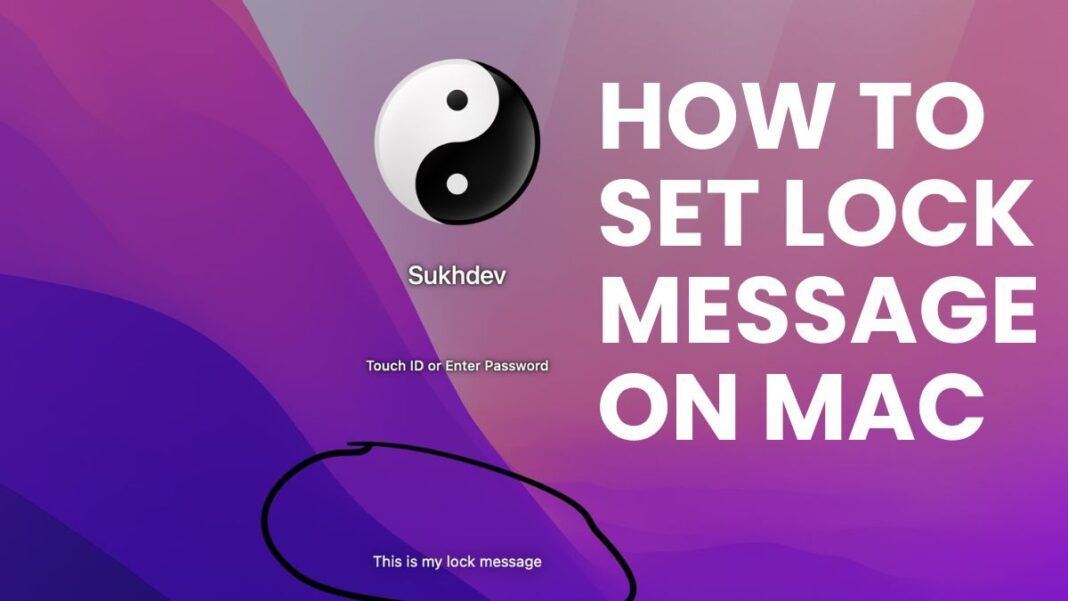 HOW TO SET LOCK MESSAGE ON MAC