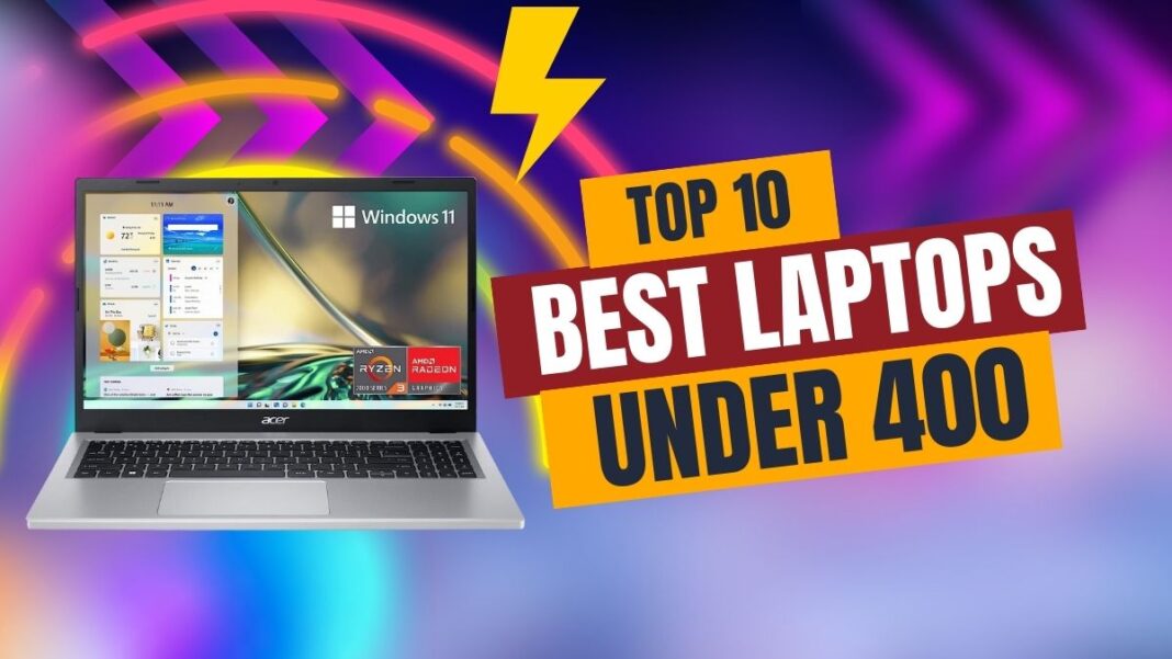 best-laptops-under-400-2023
