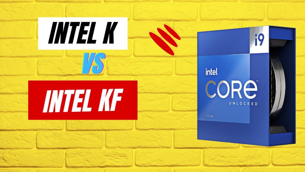 Intel-K-vs-KF
